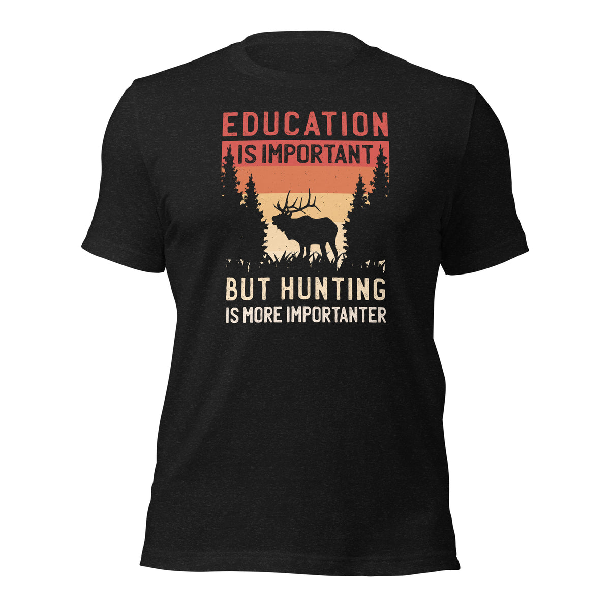 Hunting is More Important Unisex T-Shirt