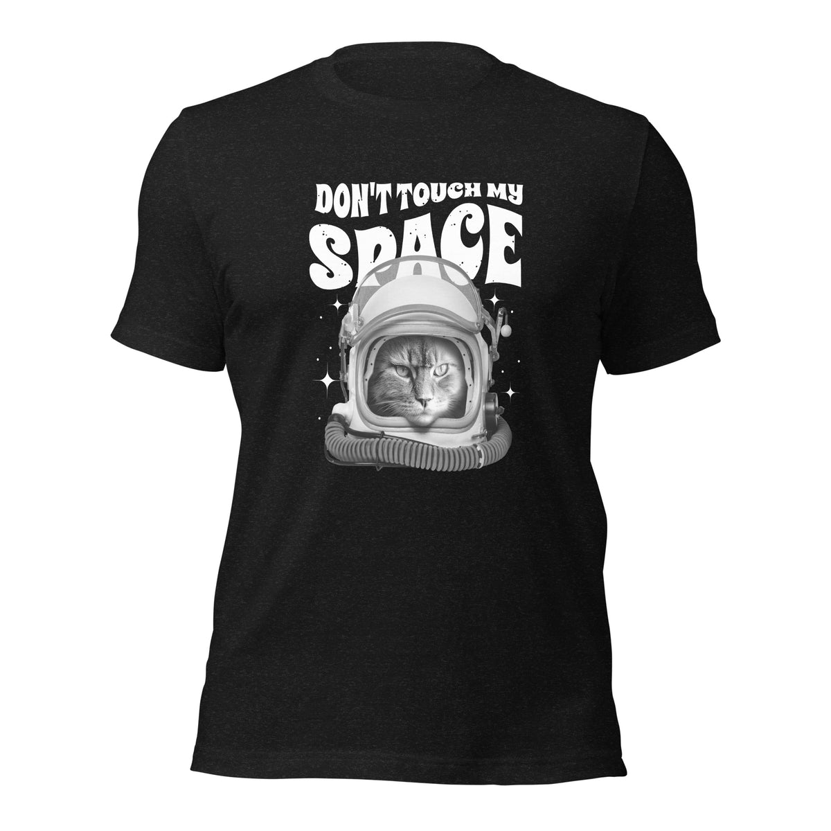 Dont Touch My Space Unisex t-shirt