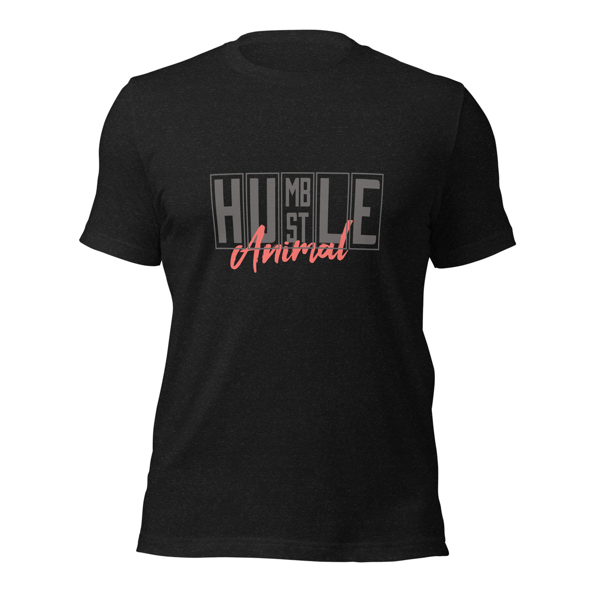 Humble & Hustle Unisex t-shirt